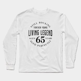 65th Birthday: Celebrate with Humor and Joy for Men & Women Long Sleeve T-Shirt